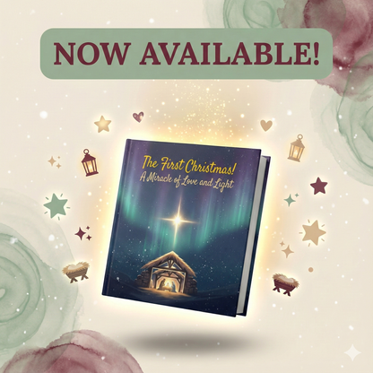 The First Christmas – A Miracle of Love and Light!